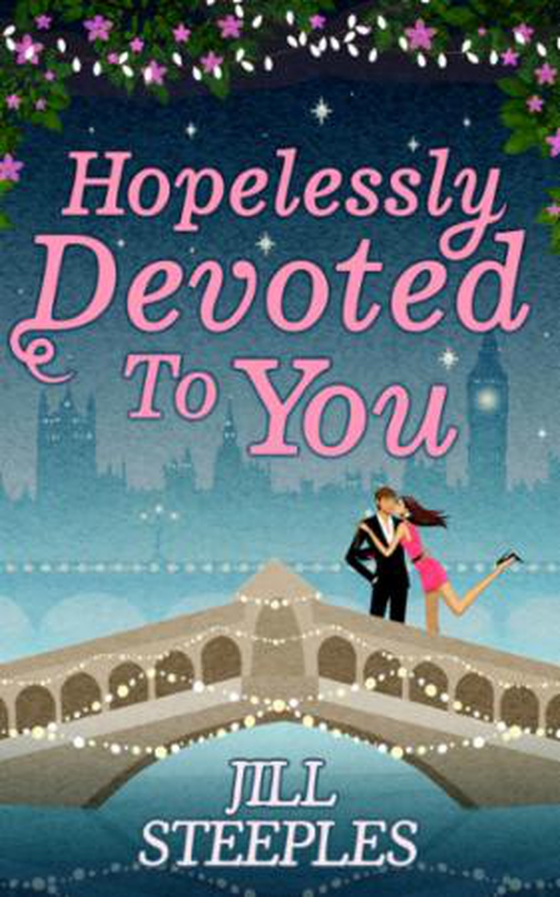 Hopelessly Devoted To You (ebok) av Jill Steeples