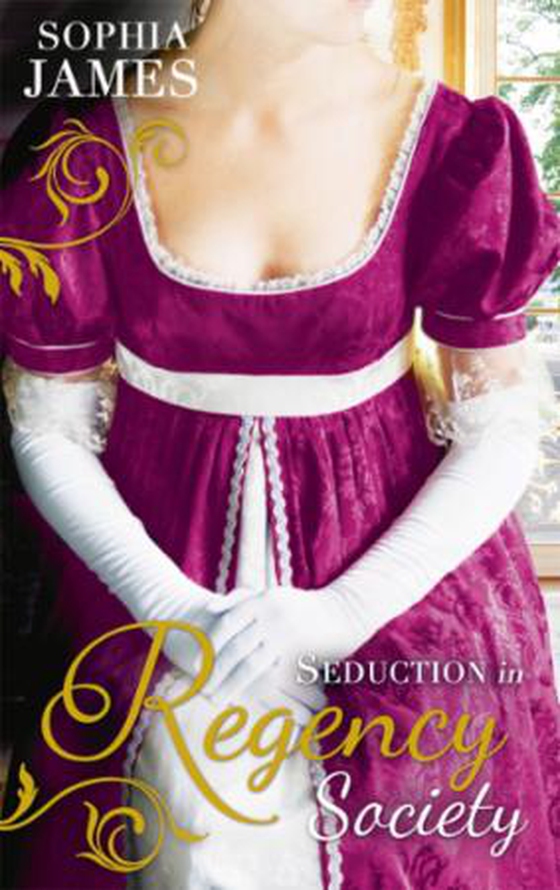 Seduction in regency society - One Unashamed Night (The Wellingham Brothers, Book 2) / One Illicit Night (The Wellingham Brothers, Book 3) (ebok) av Sophia James