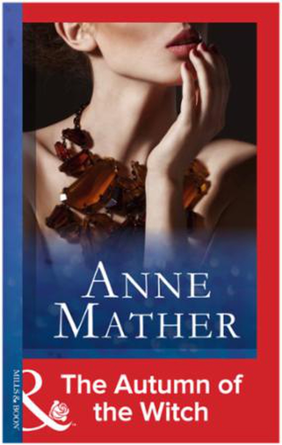 The Autumn of the Witch (ebok) av Anne Mather