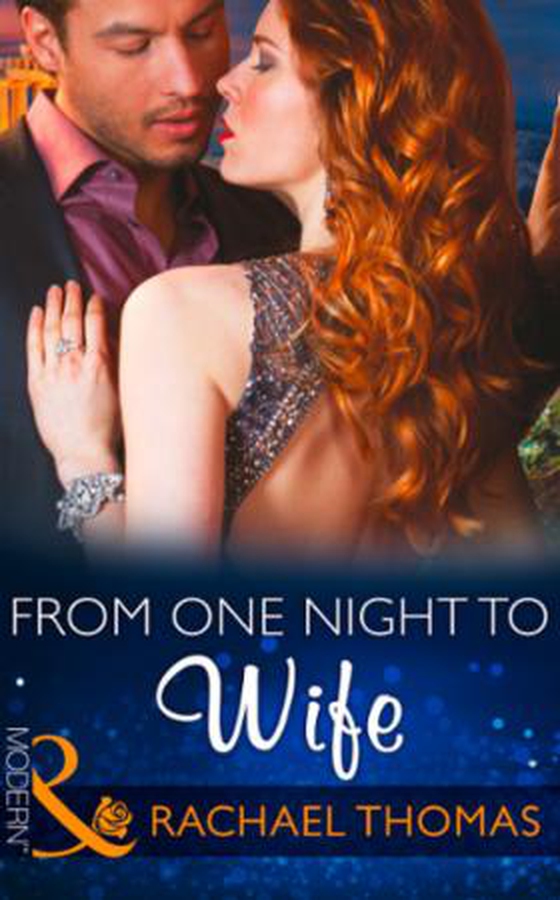 From one night to wife (ebok) av Rachael Thomas