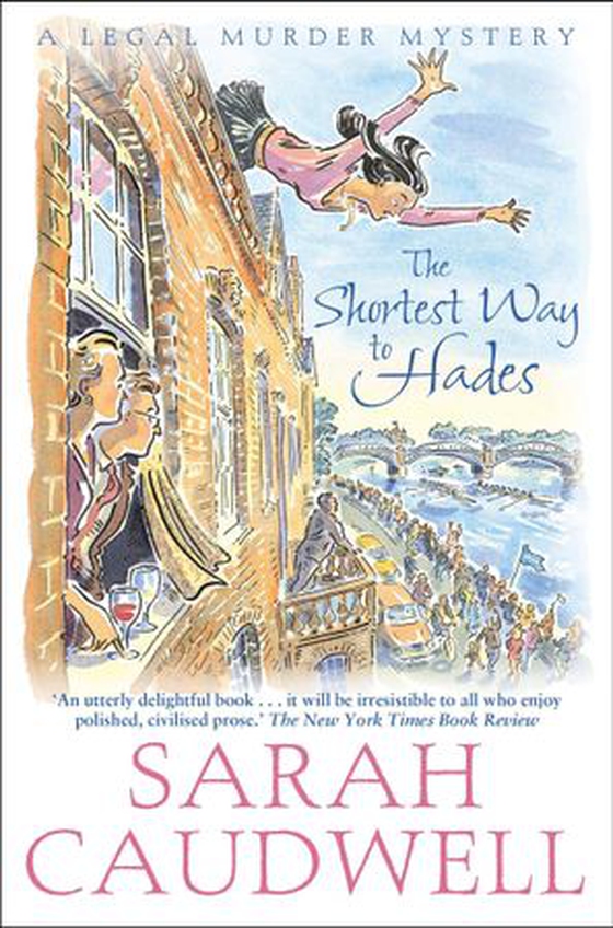 The Shortest Way to Hades - Number 2 in Series (ebok) av Sarah Caudwell