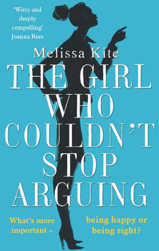 The Girl Who Couldn't Stop Arguing (ebok) av Melissa Kite