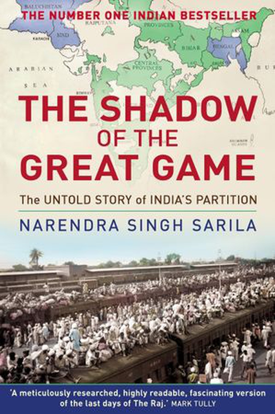 The Shadow of the Great Game - The Untold Story of India's Partition (ebok) av Narendra Singh Sarila