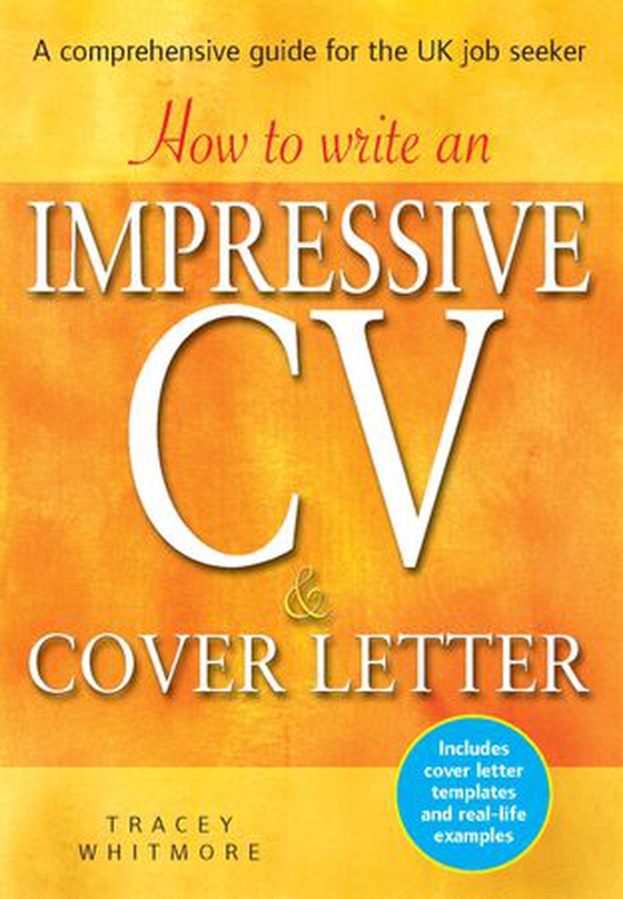 How to Write an Impressive CV and Cover Letter