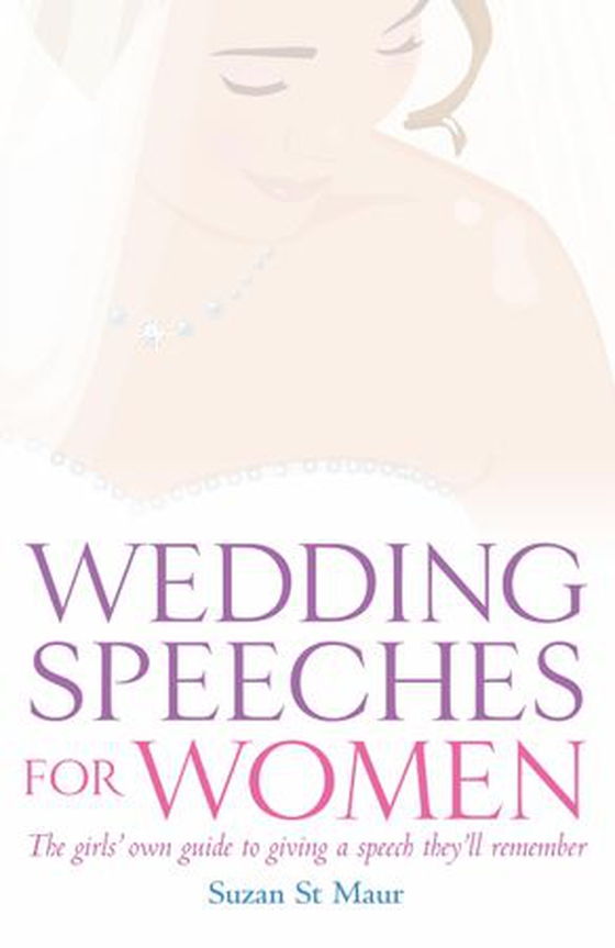 Wedding Speeches For Women (ebok) av Suzan St Maur