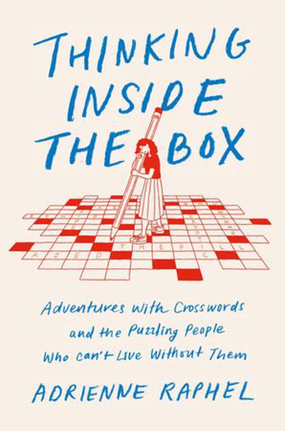 Thinking Inside the Box - Adventures with Crosswords and the Puzzling People Who Can't Live Without Them (ebok) av Ukjent