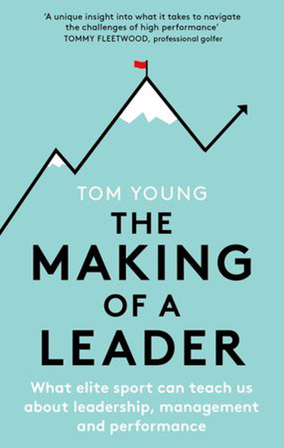 The Making of a Leader - What Elite Sport Can Teach Us About Leadership, Management and Performance (ebok) av Ukjent