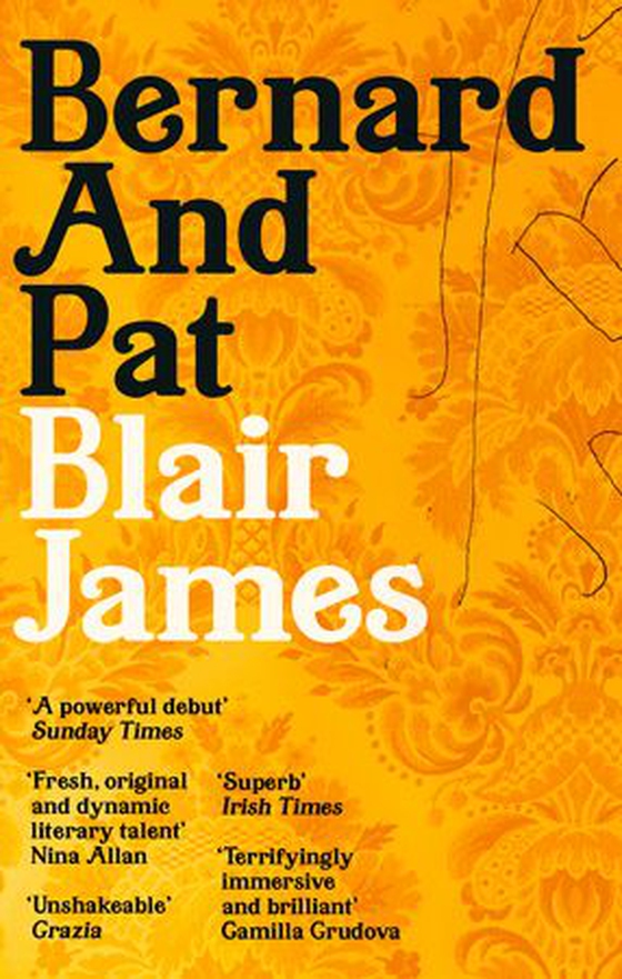 Bernard and Pat (ebok) av Blair James