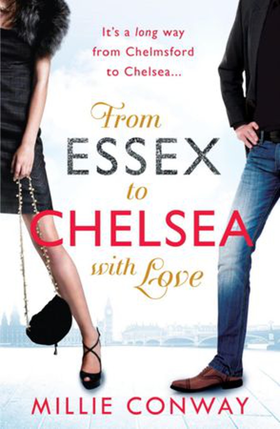 From Essex to Chelsea with Love (ebok) av Millie Conway