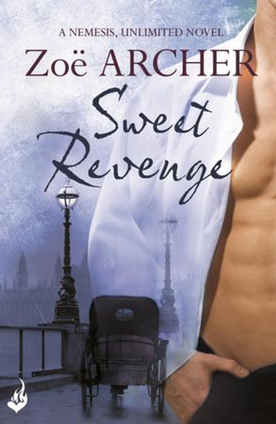 Sweet Revenge: Nemesis, Unlimited Book 1 (A thrilling historical adventure romance) (ebok) av Zoe Archer