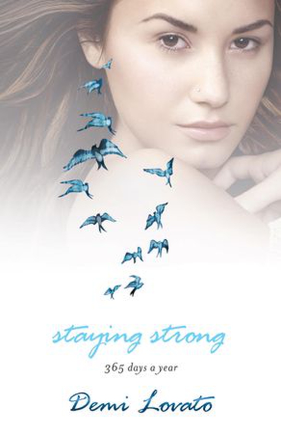 Staying Strong (ebok) av Demi Lovato
