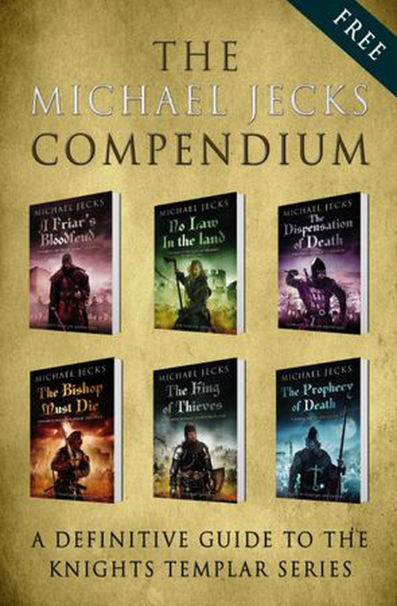 The Michael Jecks Compendium (A Free Sampler)