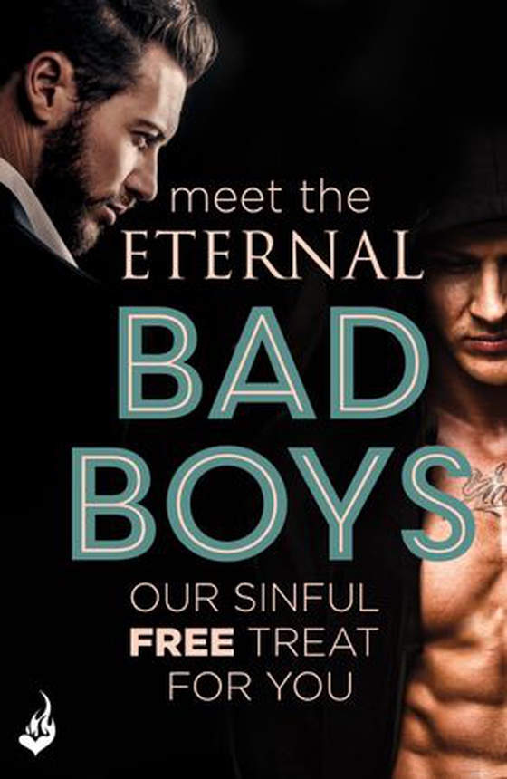 Meet The Eternal Bad Boys: Our Sinful Free Treat For You (ebok) av Ukjent