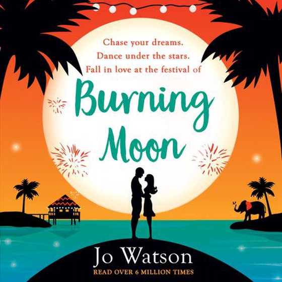 Burning Moon - A romantic read that will have you in fits of giggles (lydbok) av Jo Watson