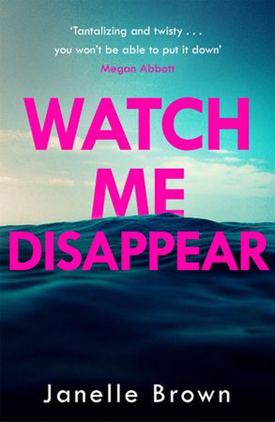 Watch Me Disappear