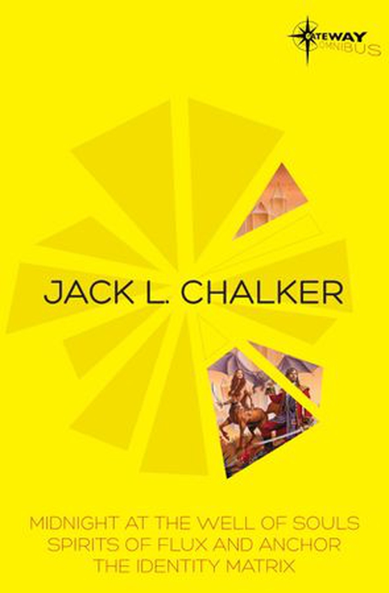 Jack L. Chalker SF Gateway Omnibus (ebok) av Jack L. Chalker