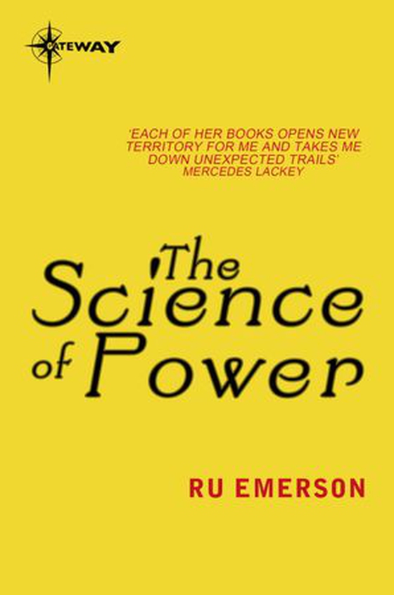 The Science of Power (ebok) av Ru Emerson