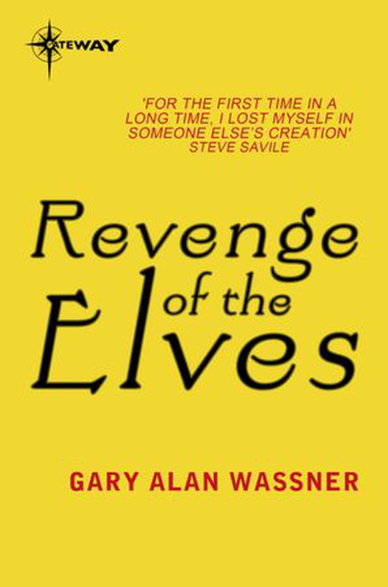 Revenge of the Elves - Gemquest Book 4 (ebok) av Gary Alan Wassner