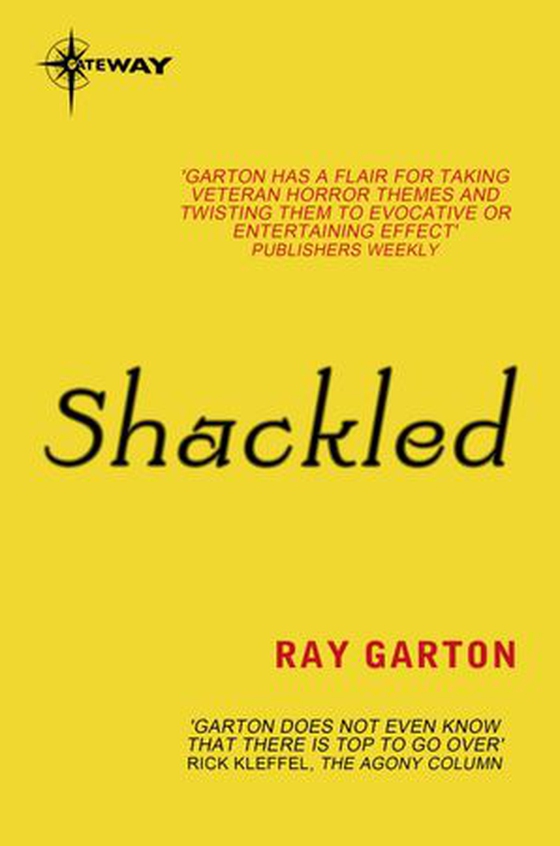 Shackled (ebok) av Ray Garton