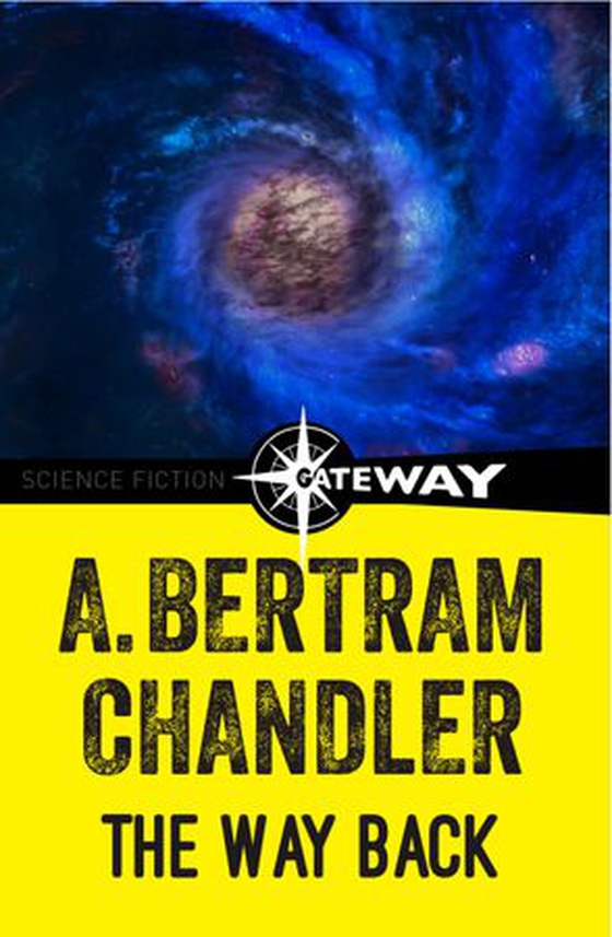 The Way Back (ebok) av A. Bertram Chandler