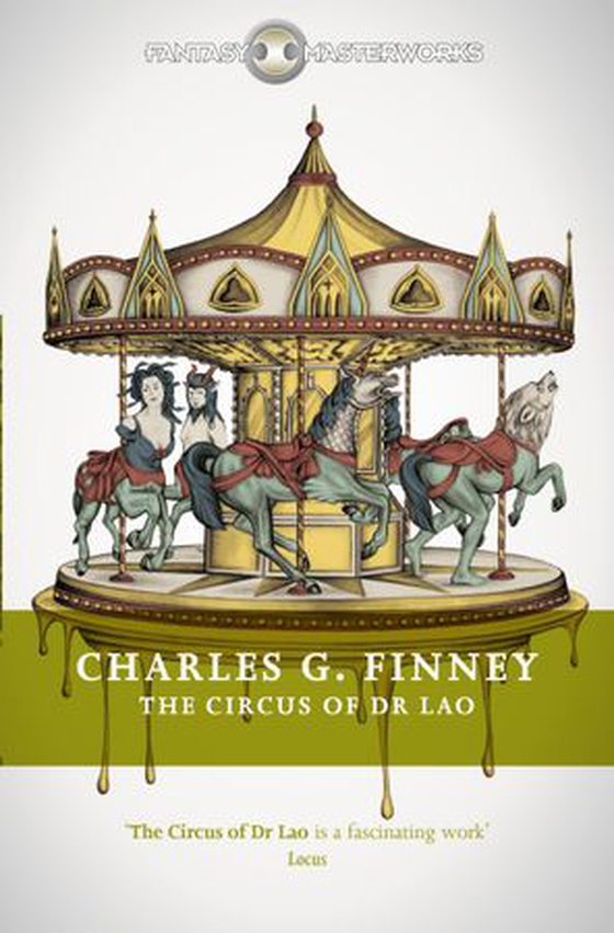 The Circus of Dr Lao (ebok) av Charles G. Finney