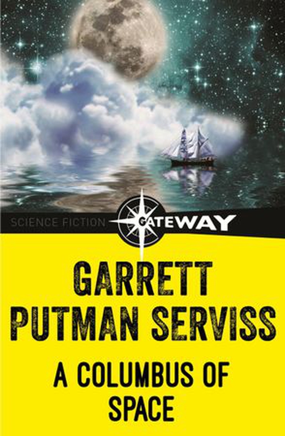 A Columbus of Space (ebok) av Garrett P. Serviss