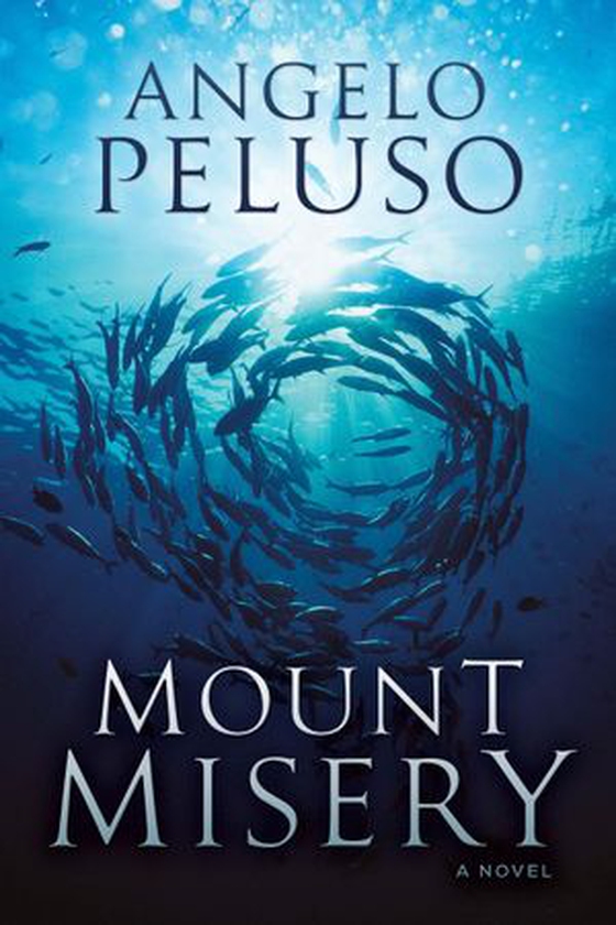 Mount Misery (ebok) av Angelo Peluso