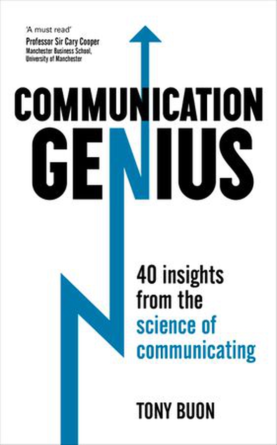 Communication Genius - 40 Insights From the Science of Communicating (ebok) av Tony Buon