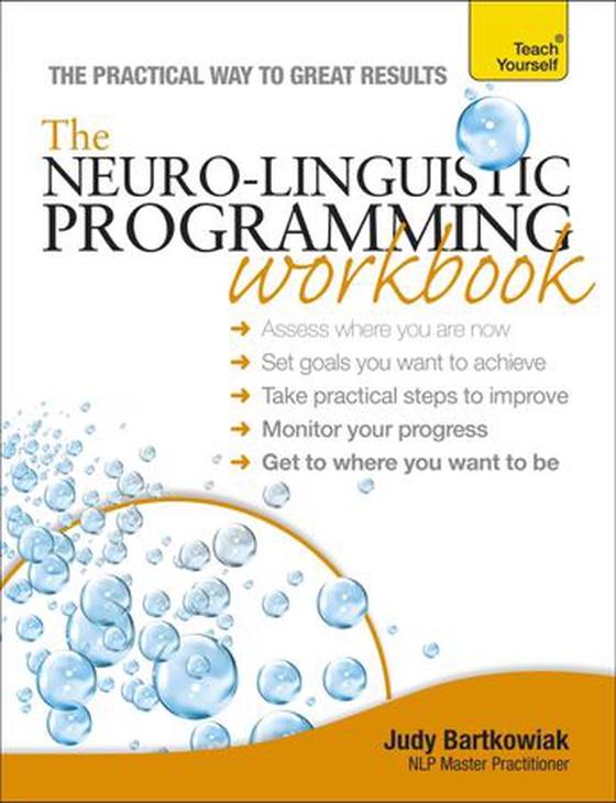 The NLP Workbook: Teach Yourself