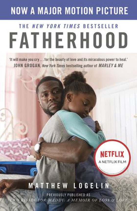Fatherhood - Now a Major Motion Picture on Netflix (ebok) av Matt Logelin