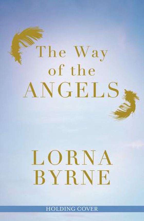 Angels at My Fingertips: The sequel to Angels in My Hair - How angels and our loved ones help guide us (ebok) av Lorna Byrne