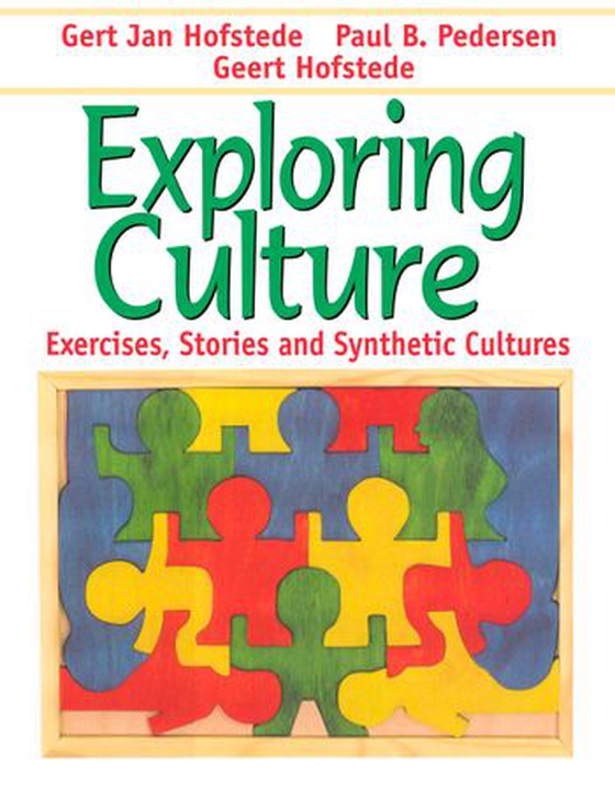 Exploring Culture - Exercises, Stories and Synthetic Cultures (ebok) av Geert Hofstede