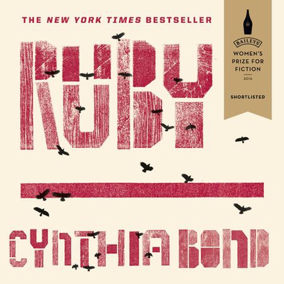 Ruby - Shortlisted for the Baileys Women's Prize for Fiction 2016 (lydbok) av Cynthia Bond