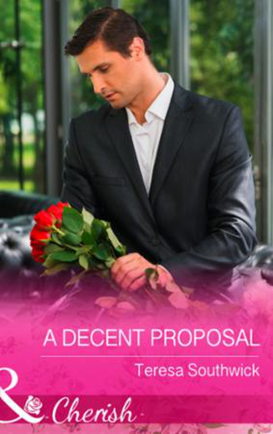 A Decent Proposal (ebok) av Teresa Southwick