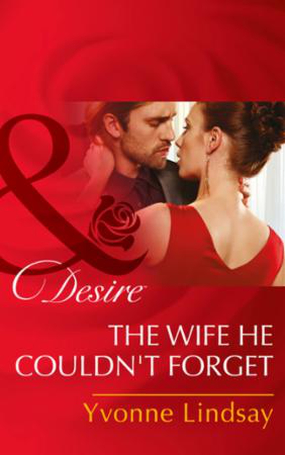 The Wife He Couldn't Forget