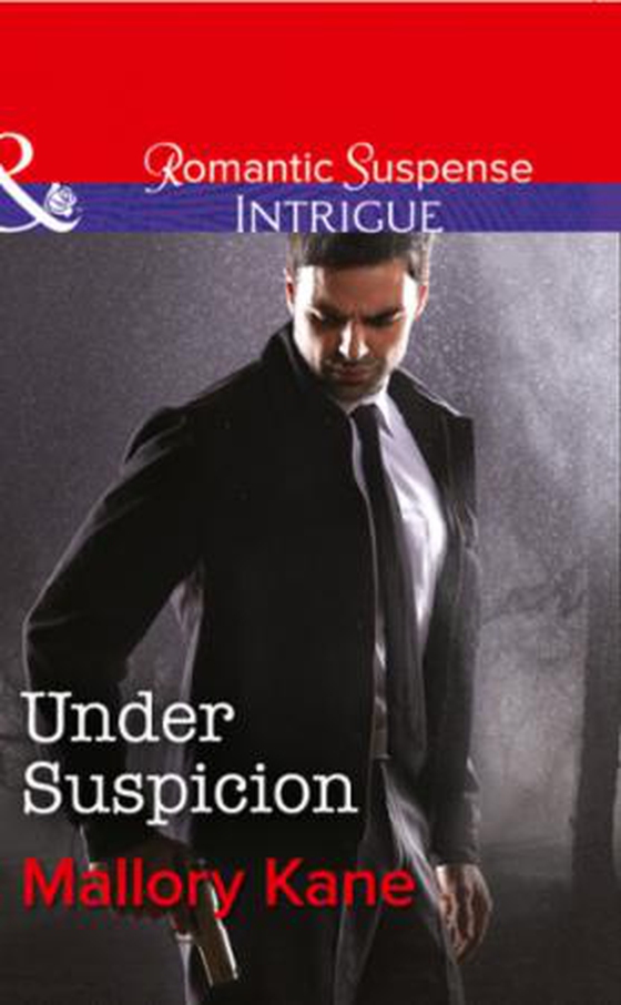 Under Suspicion (ebok) av Mallory Kane