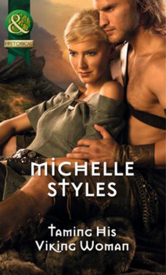 Taming his viking woman