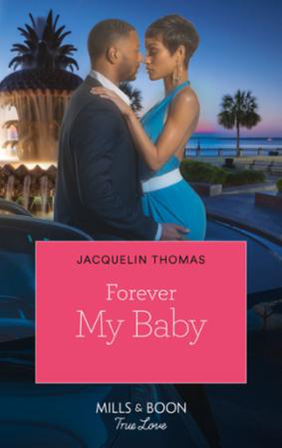 Forever My Baby (ebok) av Jacquelin Thomas