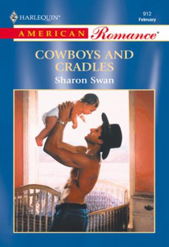 Cowboys And Cradles (ebok) av Sharon Swan