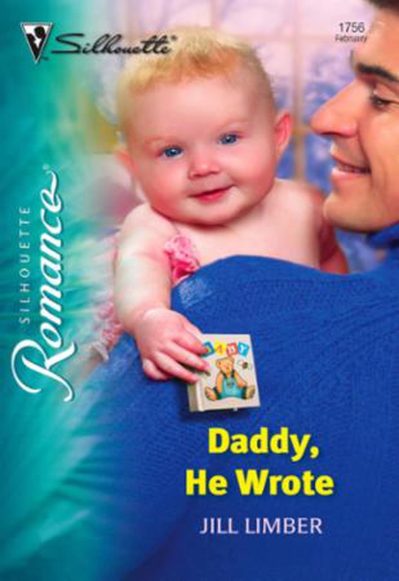 Daddy, He Wrote (ebok) av Jill Limber