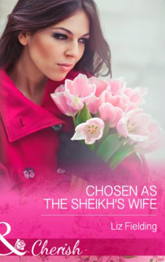 Chosen as the Sheikh's Wife