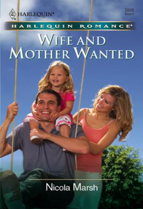 Wife and Mother Wanted (ebok) av Nicola Marsh