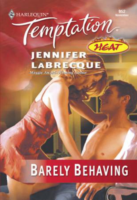 Barely Behaving (ebok) av Jennifer LaBrecque