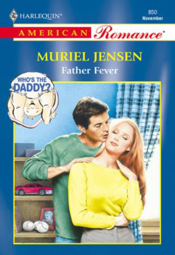 Father Fever (ebok) av Muriel Jensen