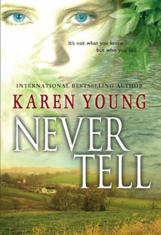 Never tell
