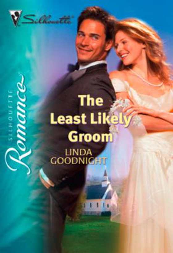 The Least Likely Groom