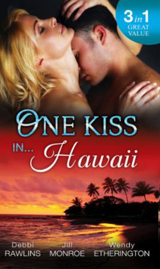 One Kiss in... Hawaii