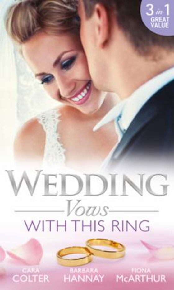 Wedding Vows: With This Ring