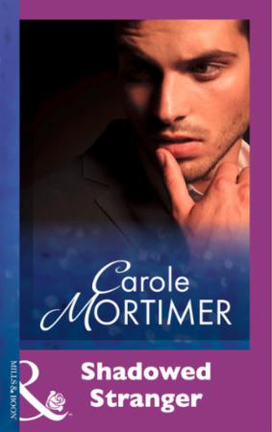 Shadowed Stranger (ebok) av Carole Mortimer