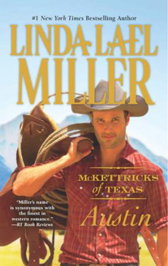McKettricks of Texas: Austin (ebok) av Linda Lael Miller